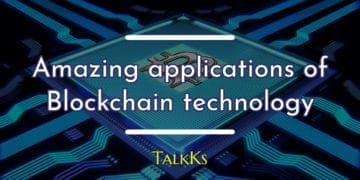 Amazing applications of Blockchain technology beyond cryptocurrency