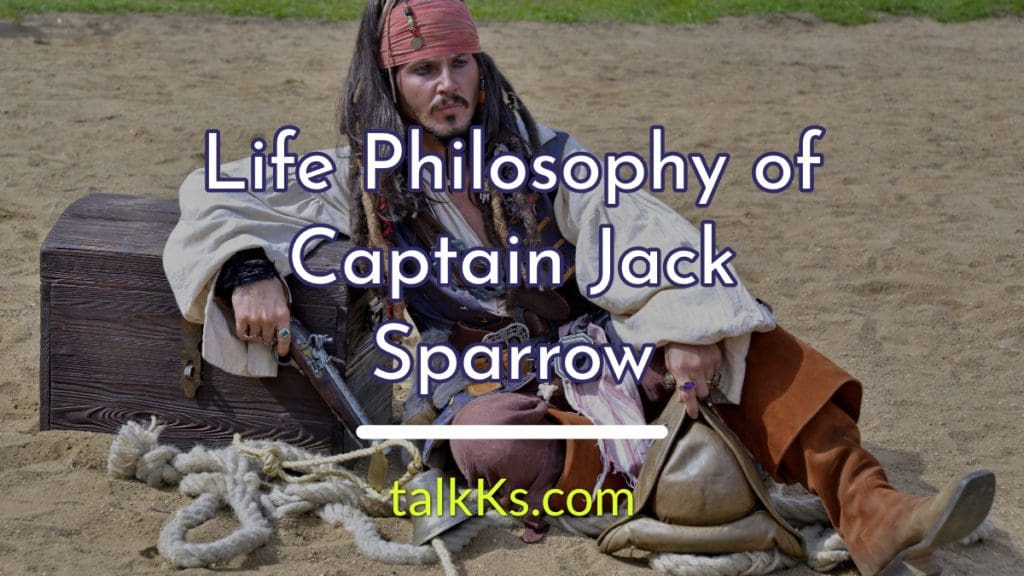 Jack Sparrow Life Lessons