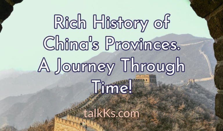 History of Every Province China